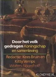 Door het volk gedragen - Bruin, Kees & Kitty Verrips (redfactie) Meest Verkocht
