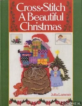 Cross-stitch a beautiful Christmas - Lammer, Jutta Seizoensaanbieding