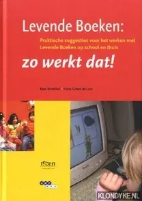 Express Levering Levende Boeken: zo werkt dat - K. Broekhof; H. Cohen de Lara