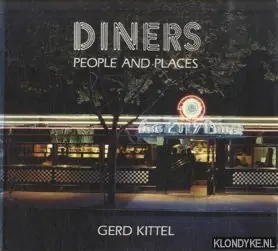 Nu Kopen Diners: People and Places - Kittel, Gerd