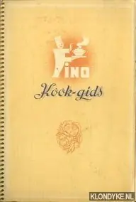 Fino Kook-gids. Met verschillende smakelijke recepten - Kroft, F.J.G. v.d. ( samengesteld door) Snelle Levering