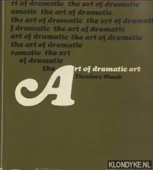 Direct Verzonden The Art of Dramatic Art - Shank, Theodore