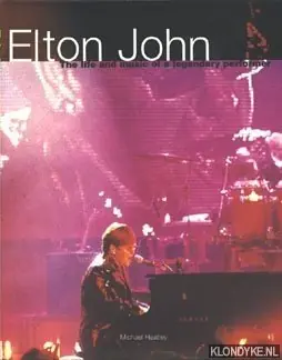 Elton John: The Life and music of a legendary performer - Michael Heatley Superprijs