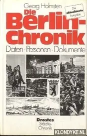 Berlin-Chronik. Daten . Personen. Dokumente - Holmsten, Georg Speciale Aanbieding