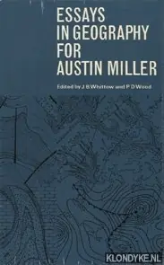 Rechtstreeks Van De Fabrikant Essays in Geography for Austin Miller - Whittow, J.B. (editor)