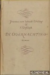 Nu Kopen De overnachting - Schaik-Willing, Jeanne van & Vestdijk, Simon