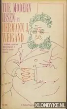 The Modern Ibsen: a Reconsideration - Weigand, Hermann J. Beperkte Voorraad