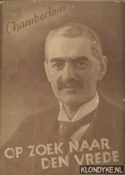 Op zoek naar vrede - Chamberlain, Neville Favoriet