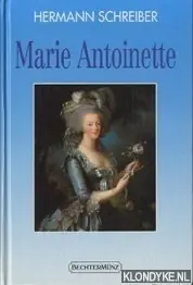 Koopje Marie Antoinette - Schreiber, Hermann