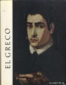 Meest Verkocht El Greco. Der Maler des christlichen Weltbildes - Ipser, karl