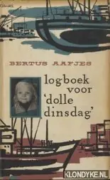 Dagaanbieding Logboek voor 'dolle dinsdag' - Bertus Aafjes