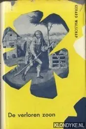 De verloren zoon - Gerard Walschap Nu Kopen