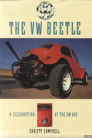 The VW Beetle. A celebration of the VW bug - Campbell, Christy Betaalbaar