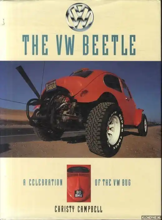 The VW Beetle. A celebration of the VW bug - Campbell, Christy Betaalbaar