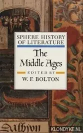 Sphere Historu of Literature. The Middle Ages - Bolton, W.F. (editor) Betrouwbaar