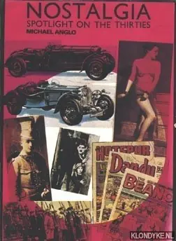 Beperkt Aanbod Nostalgia, spotlight on the thirties - Anglo, Michael