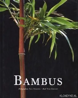 Seizoensaanbieding Bambus - Starosta, Paul & Crouzet, Yves