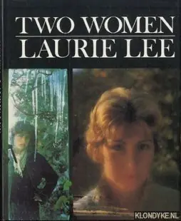 Laatste Versie Two women - Lee, laurie (a book of words and pictures by))