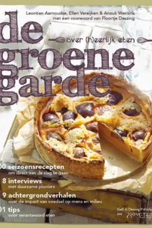 Veilige Betaling De groene garde - Leontien Aarnoudse; Anouk Wentink; Ellen Vereijken