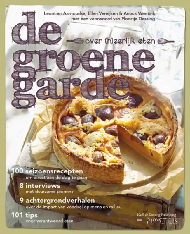 Veilige Betaling De groene garde - Leontien Aarnoudse; Anouk Wentink; Ellen Vereijken