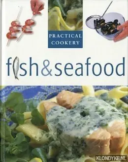 Beste Prijs Practical Cookery: Fish & Seafood - Diverse auteurs