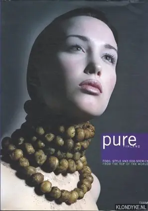 Pure: food style and odd stories from the top of the world - Tokkari, Marjo Must-Have