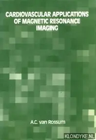 Cardiovascular appl. magnetic resonance - Rossum Bestseller