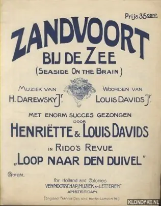 Zandvoort bij de Zee (Seaside on the brain) - Davids, Louis (woorden van) & H. Darewsky (muziek van) Fabrieksprijs
