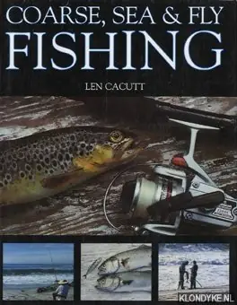 Must-Have Coarse, sea & fly fishing - Cacutt, Len