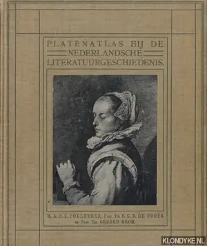 Platenatlas bij de Nederlandsche Literatuurgeschiedenis - Poelhekke, M.A.P.C. & Vooys, C.G.N. de & Brom, Gerard Veilige Betaling