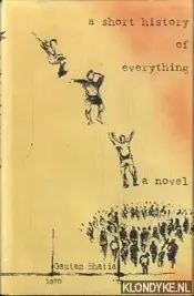 Flitsaanbieding A short history of everything - Bhatia, Gautam