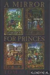 Snelle Levering A mirror for princes - Haan, Tom de