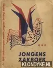 Jongenszakboek. 1001 onderwerpen waarin jongens belang stellen - Volkers, J.B. (onder redactie van) Beperkt Aanbod