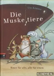 Betaalbaar Die Muskeltiere. Einer für alle - alle für einen - Krause, Ute