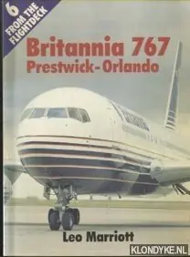 Britannia 767. Prestwick-Orlando - Marriott, Leo Direct Beschikbaar