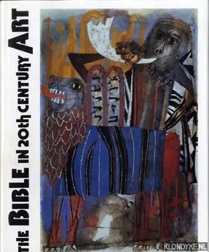 Veilige Betaling The bible in the 20th cenury art - Usherwood, Nicholas