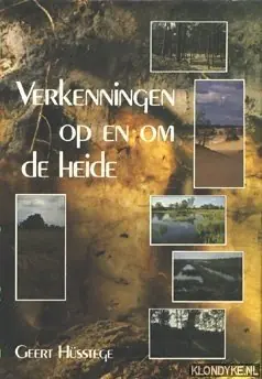 Verkenningen op en om de heide - Hüsstege Uitverkoop