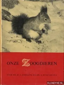 Bestseller Onze zoogdieren - Ijsseling, M.A. & Scheygrond, A.