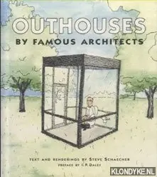 Outhouses by famous architects - Schaecher, Steve Hoge Kwaliteit