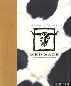 Meest Verkocht Red Sage: contemporary western cuisine - Miller, Mark Charles