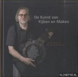 Hete Deal De kunst van kijken en maken - Manders, Chris & Blanken, Ivo & Timmers, Christian