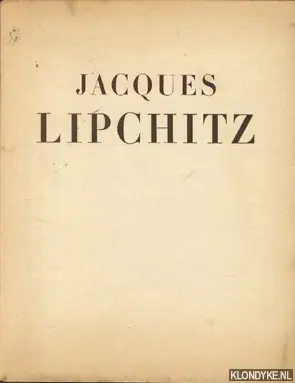 Jacques Lipchitz - Raynal, Maurice Hete Deal