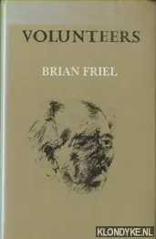 Volunteers - Friel, Brian Beste Prijs