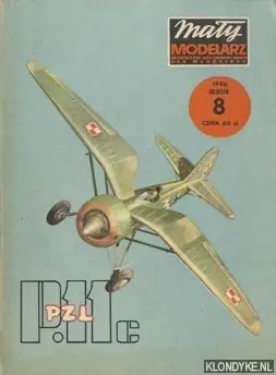 Nu Kopen Maty Modelarz. (PZL P.11c) - Diverse auteurs