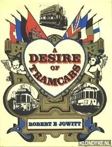 A desire of Tramcars - Jowitt, Robert E. Goedkoop