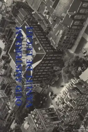 Oud Amsterdam vanuit de lucht - Wanders W. Premium