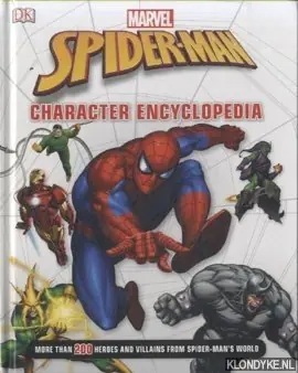 Spider-Man Character Encyclopedia. More then 200 heroes and villains from Spider-Man's world - Daniel Wallace Superprijs