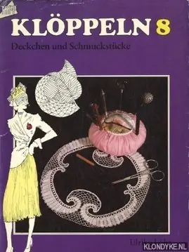 Klöppeln 8. Decken und schmuckstücke - Löhr, Ulrike Flitsaanbieding