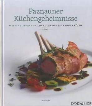 Beste Prijs Paznauner kuchengeheimnisse - Sieberer, Martin