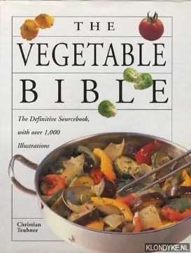 Beperkt Aanbod The Vegetable bible - Teubner, Christian